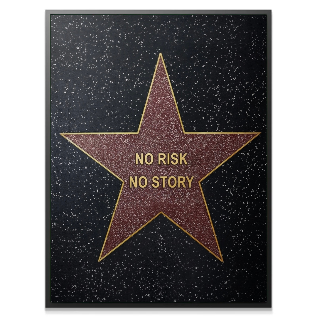 No Risk No Story