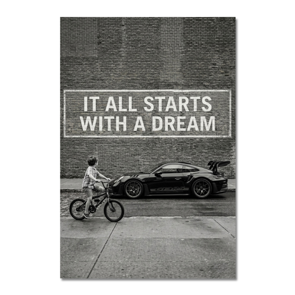 It All Starts With A Dream