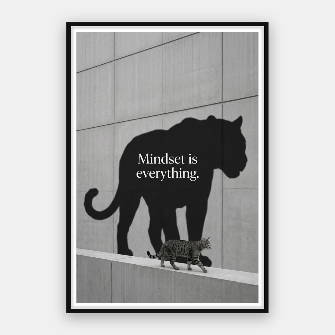 Mindset Is Everything