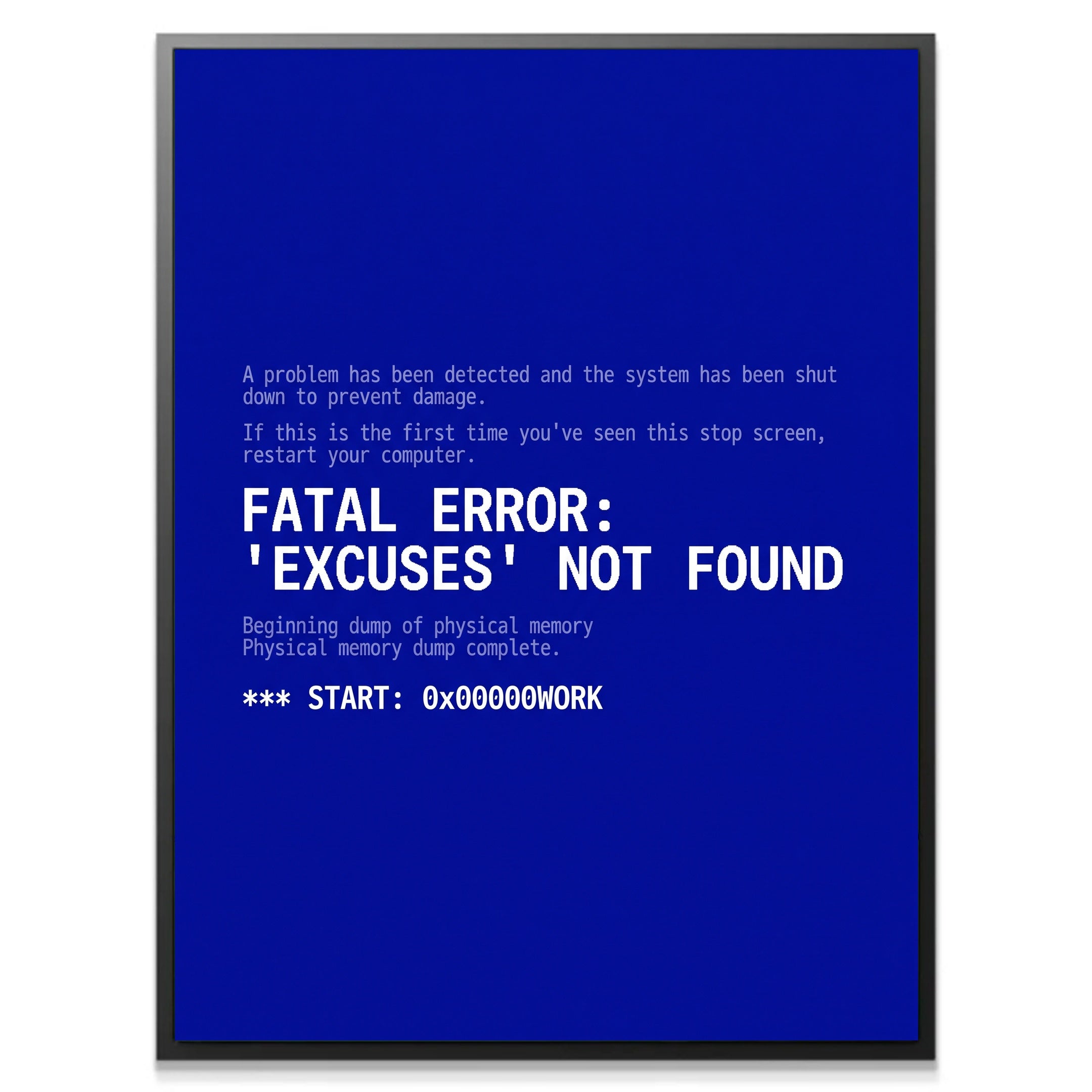 Excuses Not Found