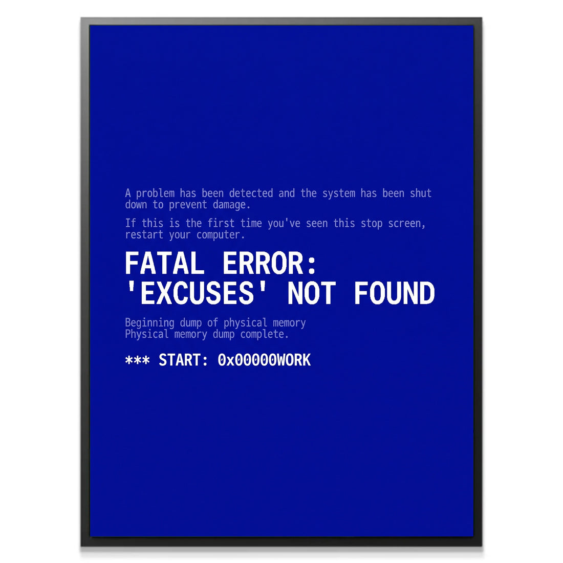 Excuses Not Found
