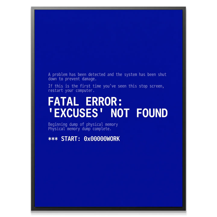 Excuses Not Found