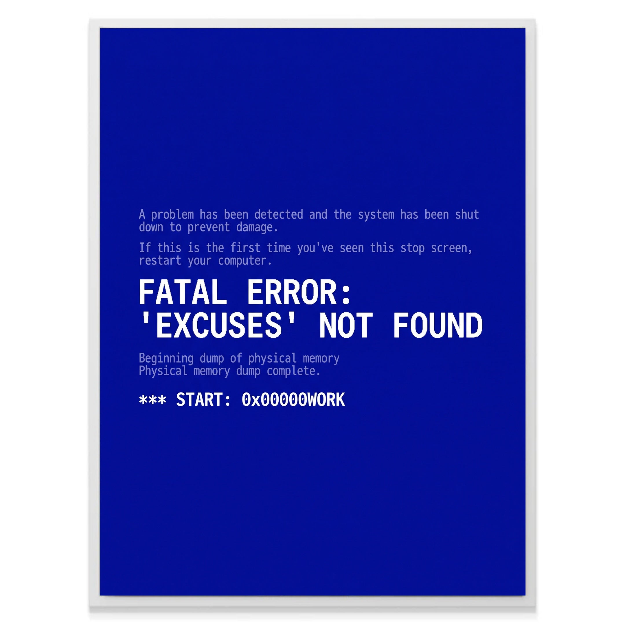 Excuses Not Found