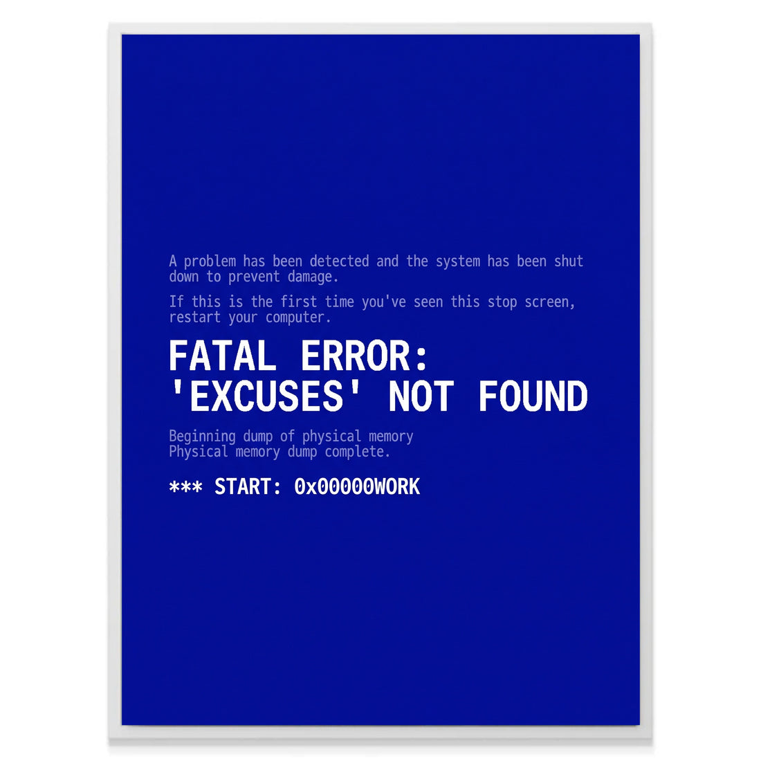Excuses Not Found