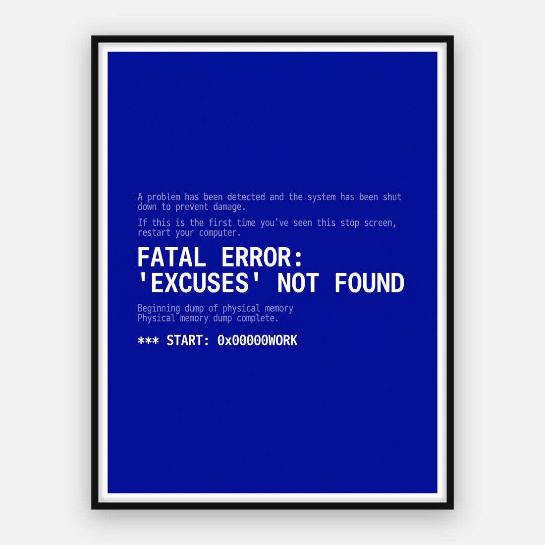Excuses Not Found