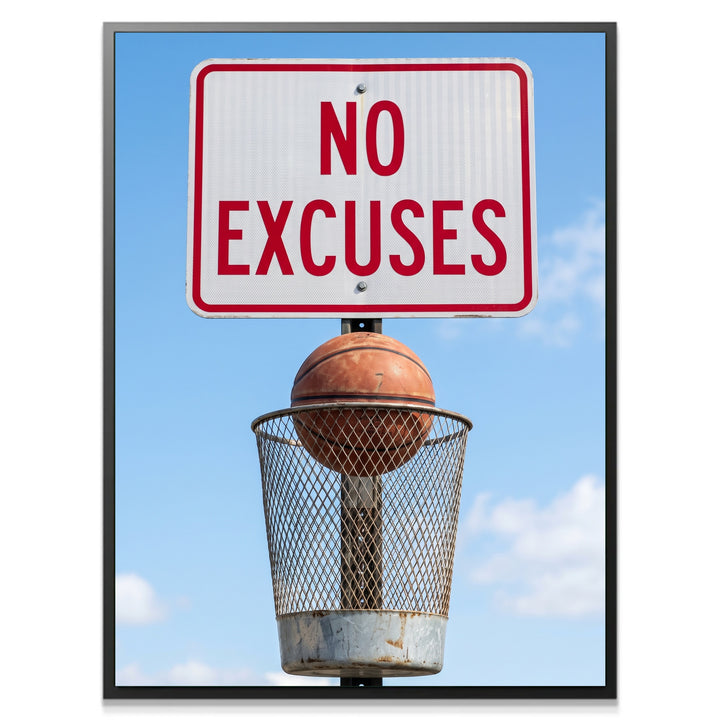 No Excuses
