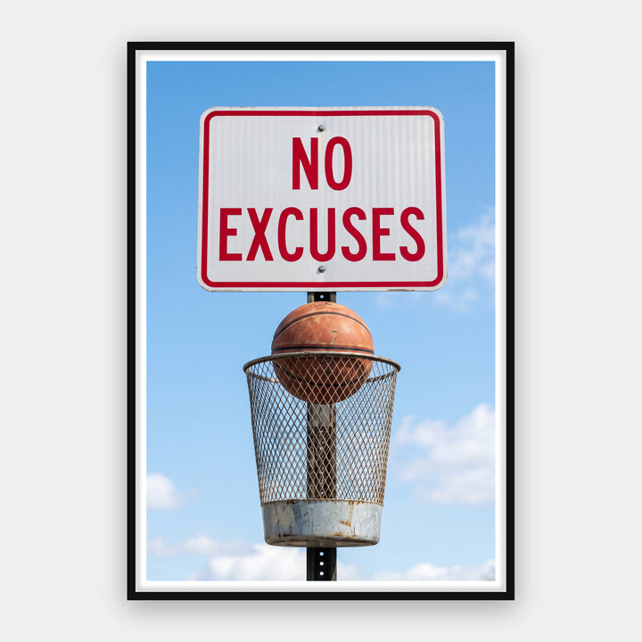 No Excuses