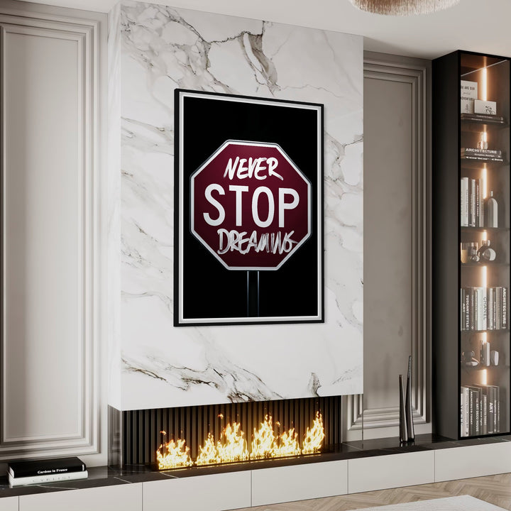 Never Stop Dreaming