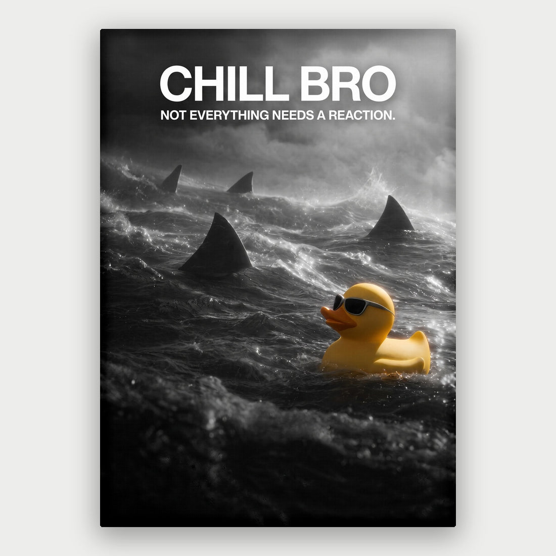 Chill Bro Canvas