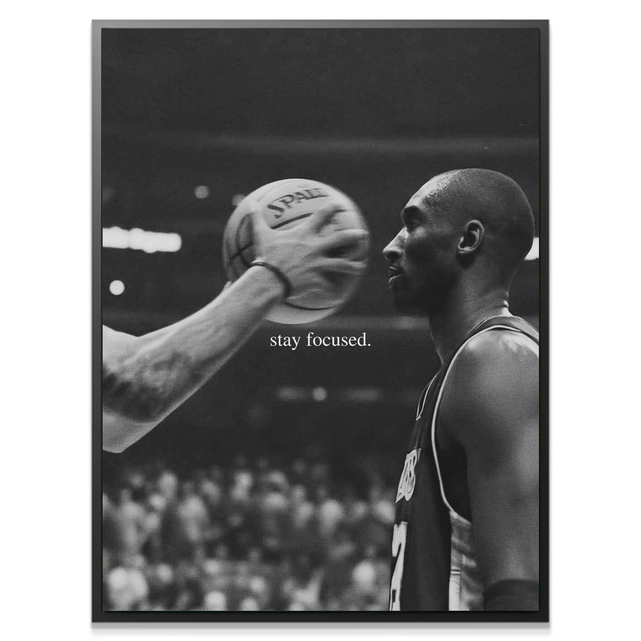 Kobe Bryant - Stay Focused