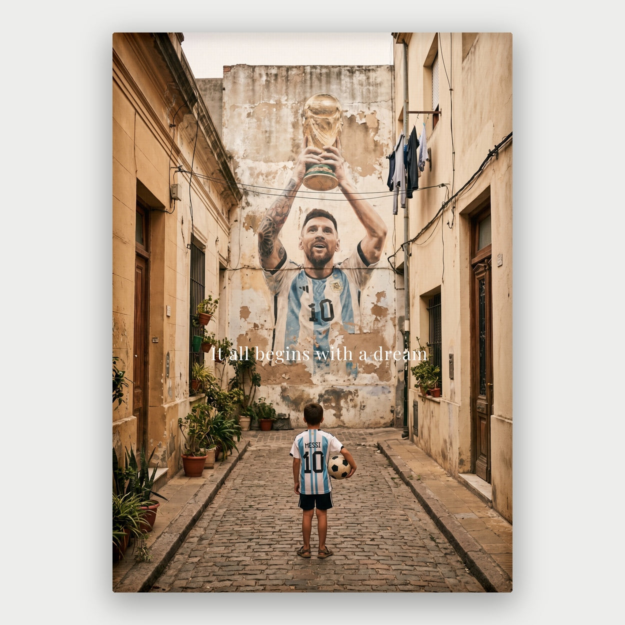 Messi - It All Begins With A Dream Canvas